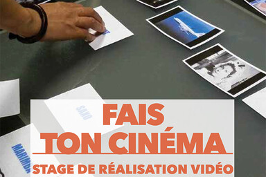 illustration de la manifestation Stage de réalisation vidéo : Fais ton cinéma - Hommage HG Clouzot