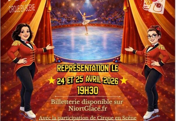 Affiche Circus NiortGlace : représentations à 19h30, billetterie sur NiortGlace.fr, 103 av. de la Venise Verte