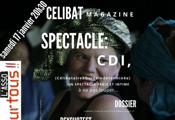 Affiche du spectacle présentée en couverture de « Célibat Magazine », avec une interprète en costume sur fond sombre
