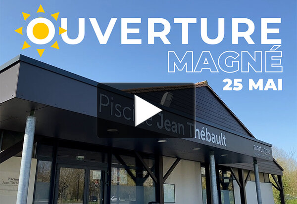 Ouverture de la piscine de Magné