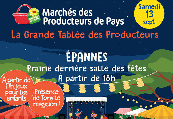 Affiche Marchés des Producteurs de Pays : présence de Tony le magicien et animation musicale. Pensez à apporter vos couverts.