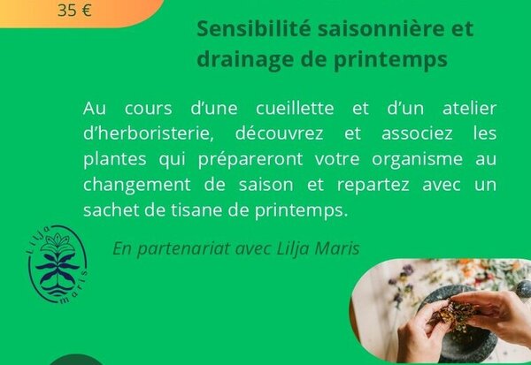 Affiche du stage : thème Sensibilité saisonnière et drainage de printemps, tarif 35 €, inscriptions sur HelloAsso.