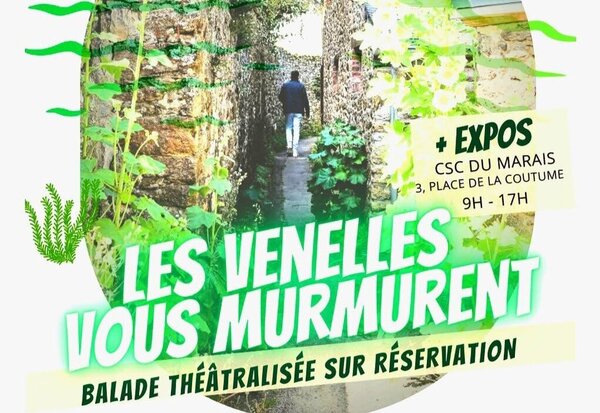 Affiche : balade sur réservation, expositions au CSC du Marais, 3 place de la Coutume, de 9h à 17h