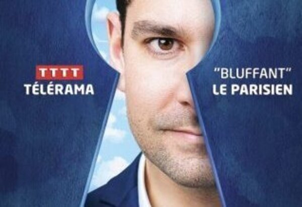 Affiche avec le visage de l'artiste cadré dans une serrure, et les avis de presse TTTT Télérama et « Bluffant » Le Parisien